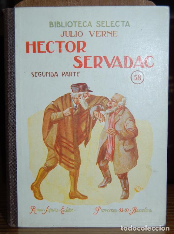 Libros: HECTOR SERVADAC. Segunda parte. A TRAVES DEL ESPACIO. (Biblioteca Selecta) - VERNE, Julio - Foto 1