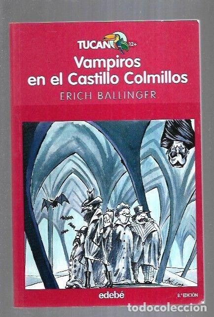 Libros: VAMPIROS EN EL CASTILLO COLMILLOS - BALLINGER, ERICH - Foto 7