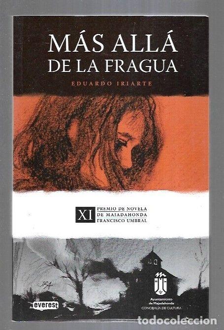 Libros: MAS ALLA DE LA FRAGUA - IRIARTE, EDUARDO - Foto 11