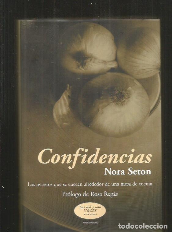 Libros: CONFIDENCIAS - SETON, NORA - Foto 4