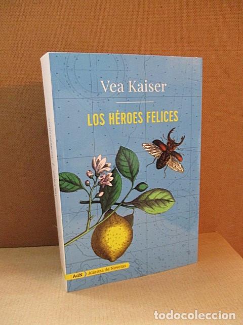 Libros: KAISER, Vea. - LOS H&Eacute;ROES FELICES. - Foto 1