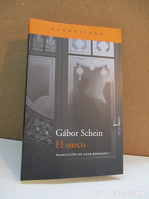 Libros: SCHEIN, G&Aacute;BOR. - EL SUECO. - Foto 1