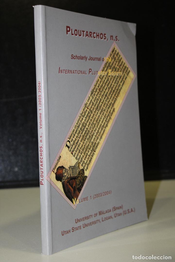 Libri di seconda mano: Ploutarchos, n.s. Scholarly Journal of the International Plutarch Society. Volume 1 (2003/2004) -