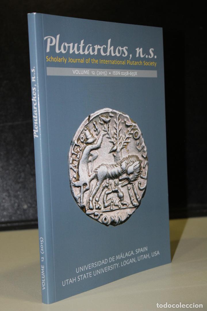 Livres: Ploutarchos, n.s. Scholarly Journal of the International Plutarch Society. Volume 12 (2015) - Vv.aa.
