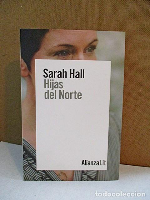 Libros: HALL, SARAH. - HIJAS DEL NORTE. - Foto 1