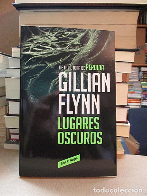 Libros: FLYNN, Gillian. - LUGARES OSCUROS. - Foto 1
