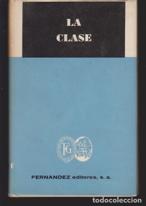 Libros: LA CLASE - SANTIAGO HERNANDEZ RUIZ - Foto 1