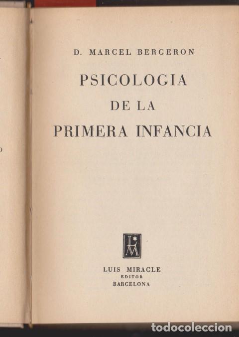 Libros: PSICOLOGIA DE LA PRIMERA INFANCIA - MARCEL BERGERON - Foto 1