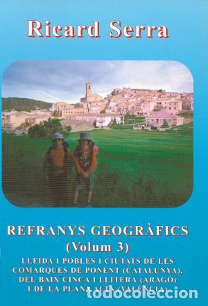 Libros: REFRANYS GEOGRAFICS (VOL. 3) - Serra,Ricard