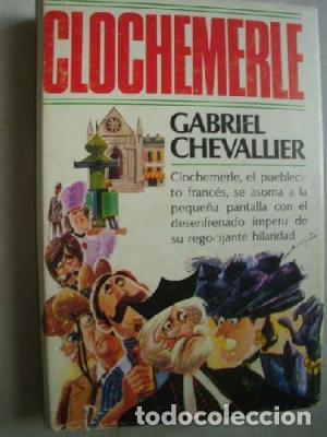 Libros: CLOCHEMERLE - Chevallier,Gabriel - Foto 1