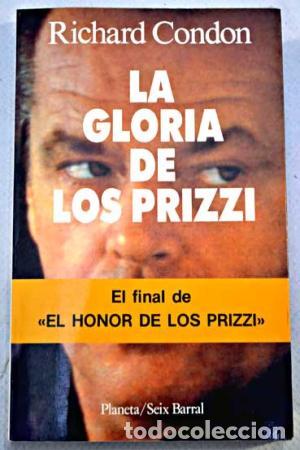 Libros: LA GLORIA DE LOS PRIZZI - Condon,Richard - Foto 1
