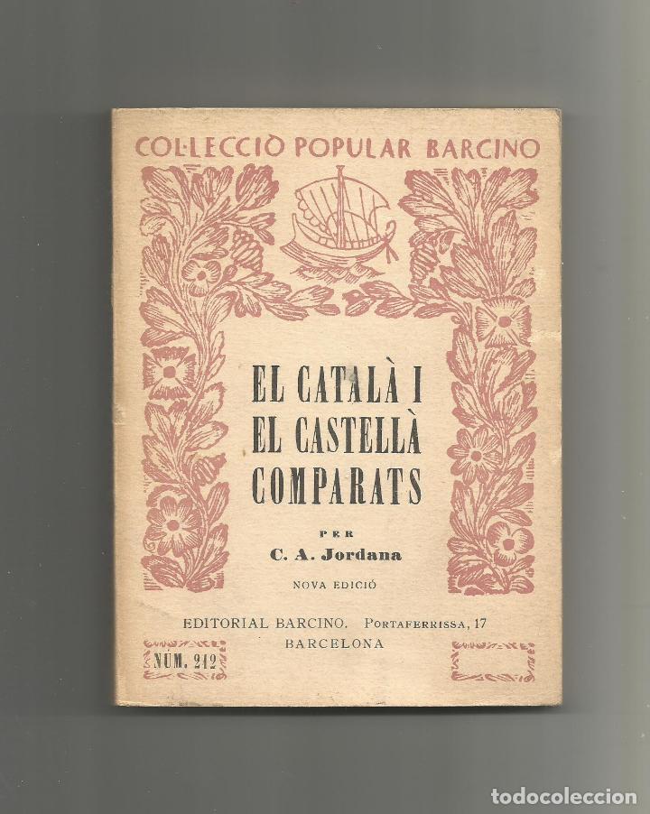Libros: El catal&agrave; i el castell&agrave; comparats. - JORDANA, C. A.: - Foto 1