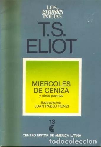 Libros: T.S. ELIOT - Miercoles De Cenizas - Foto 1