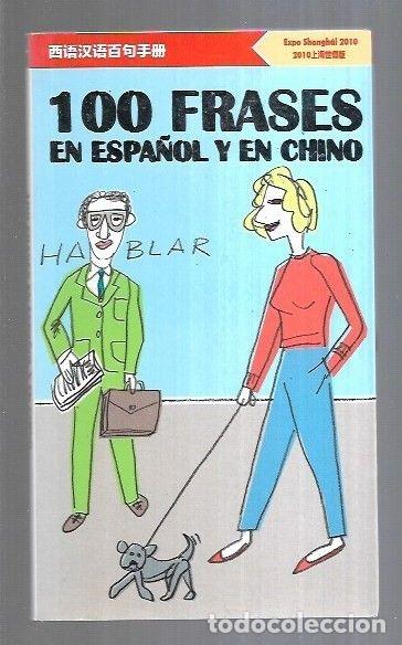 Libros: 100 FRASES EN ESPA&Ntilde;OL Y EN CHINO - VARIOS - Foto 6