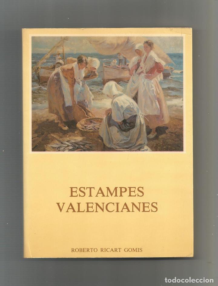 Libros: Estampes valencianes. - RICART GOMIS, Roberto: - Foto 1