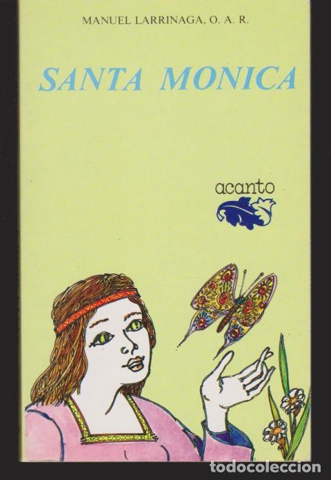 Libros: SANTA MONICA - MANUEL LARRINAGA - Foto 1