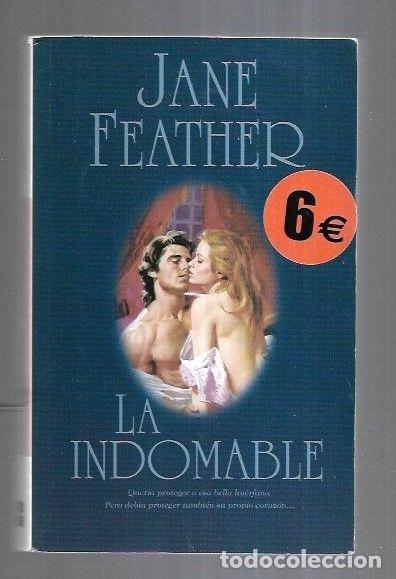 Libros: INDOMABLE - LA - FEATHER, JANE - Foto 2