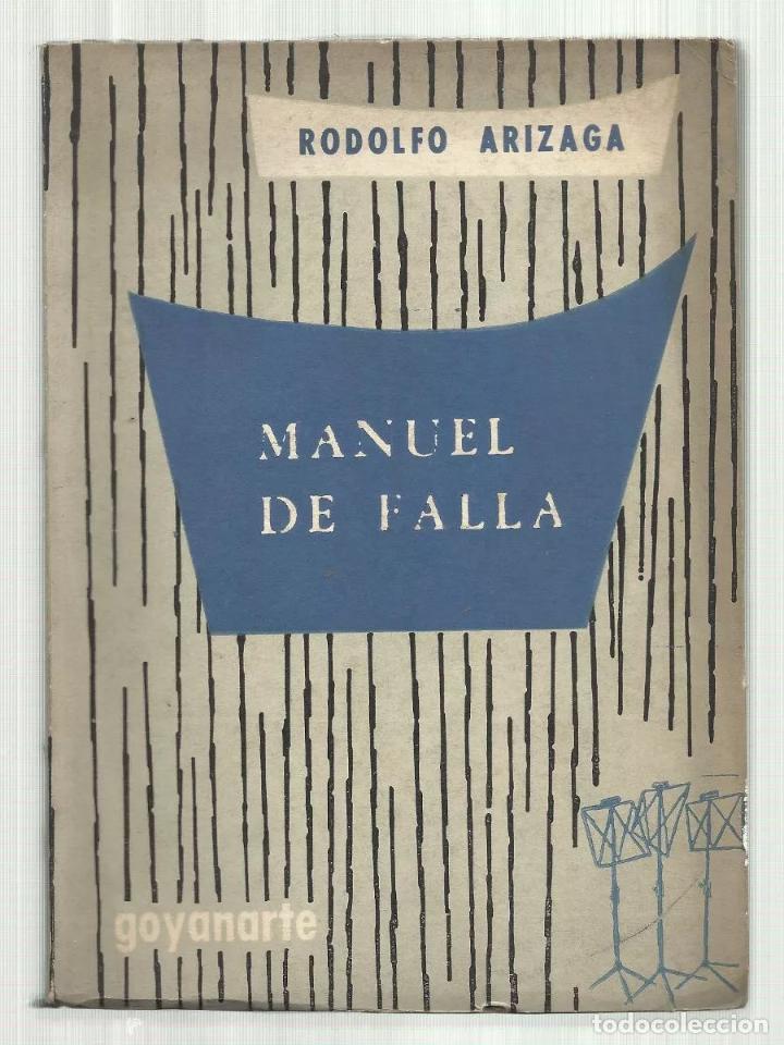 Libros: ARIZAGA  Rodolfo - MANUEL DE FALLA - Foto 1
