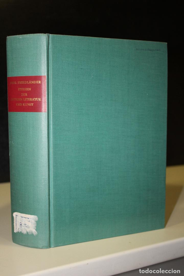 Livres: Studien zur antiken literatur und kunst. - Friedl&auml;nder, Paul.