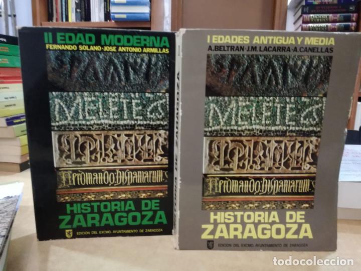 Libros: HISTORIA DE ZARAGOZA 2 VOLS: Vol. I: Edades Antigua y Media Vol. II: Edad Moderna. - BELTRAN, A.; LA