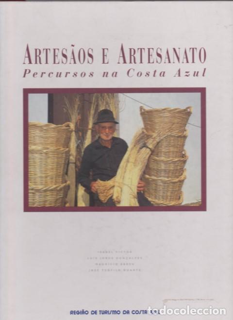 Libros: ARTES&Acirc;OS E ARTESANATO. PERCURSOS NA COSTA AZUL - ISABEL VICTOR - LUIS JORGE GON&Ccedil;ALVES - MAURICIO ABR