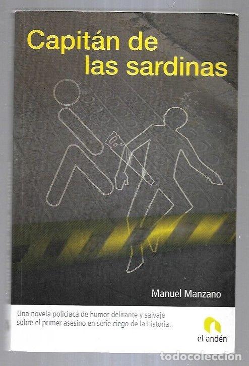 Libros: CAPITAN DE LAS SARDINAS - MANZANO, MANUEL - Foto 7
