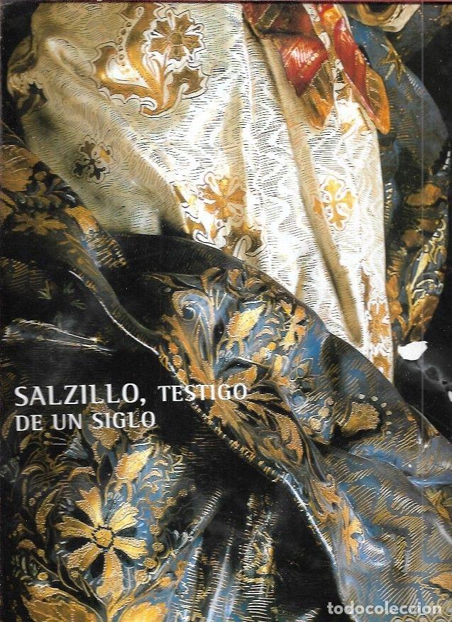 Libros: SALZILLO, TESTIGO DE UN SIGLO - VARIOS - Foto 6