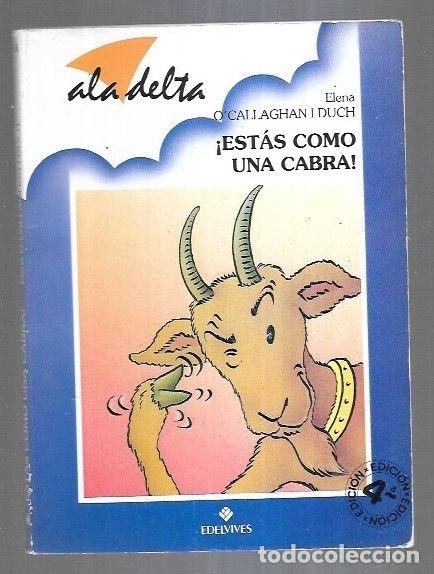 Libros: &iexcl;ESTAS COMO UNA CABRA! - OCALLAGHAN I DUCH, ELENA - Foto 9