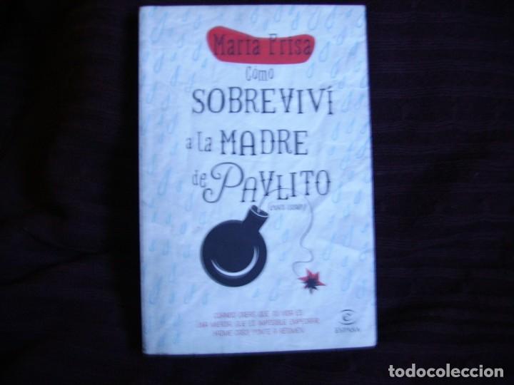 Libros: COMO SOBREVIV&Iacute; A LA MADRE DE PAVLITO (CON UVE) - Foto 1