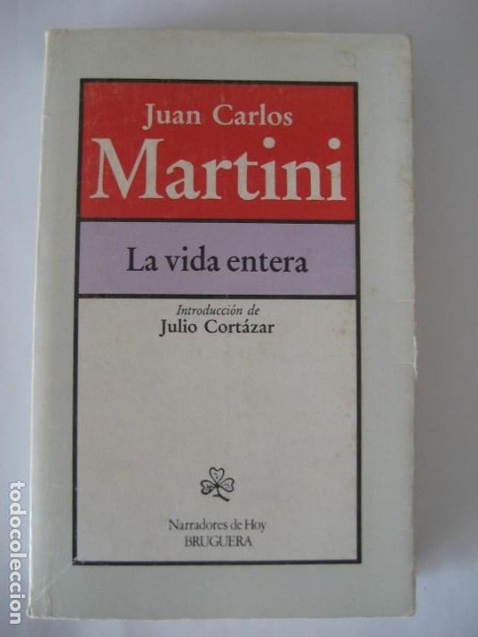 Libros: LA VIDA ENTERA, J.C. MARTINI - Foto 1