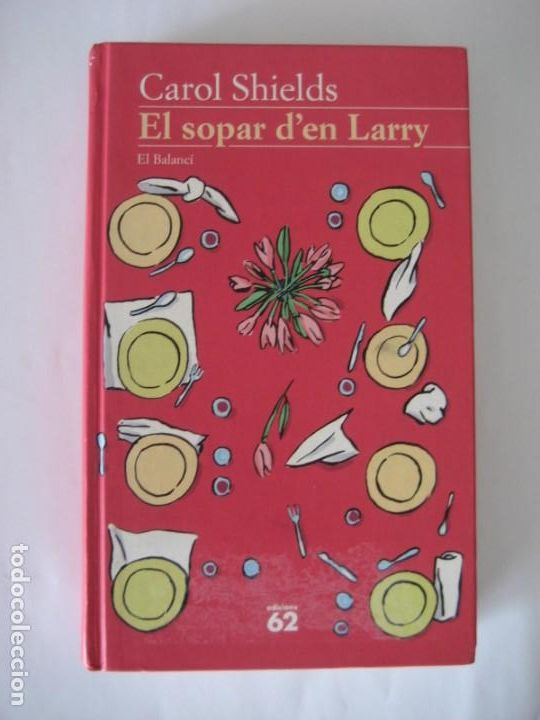 Libros: el sopar den larry , carol shields - Foto 1