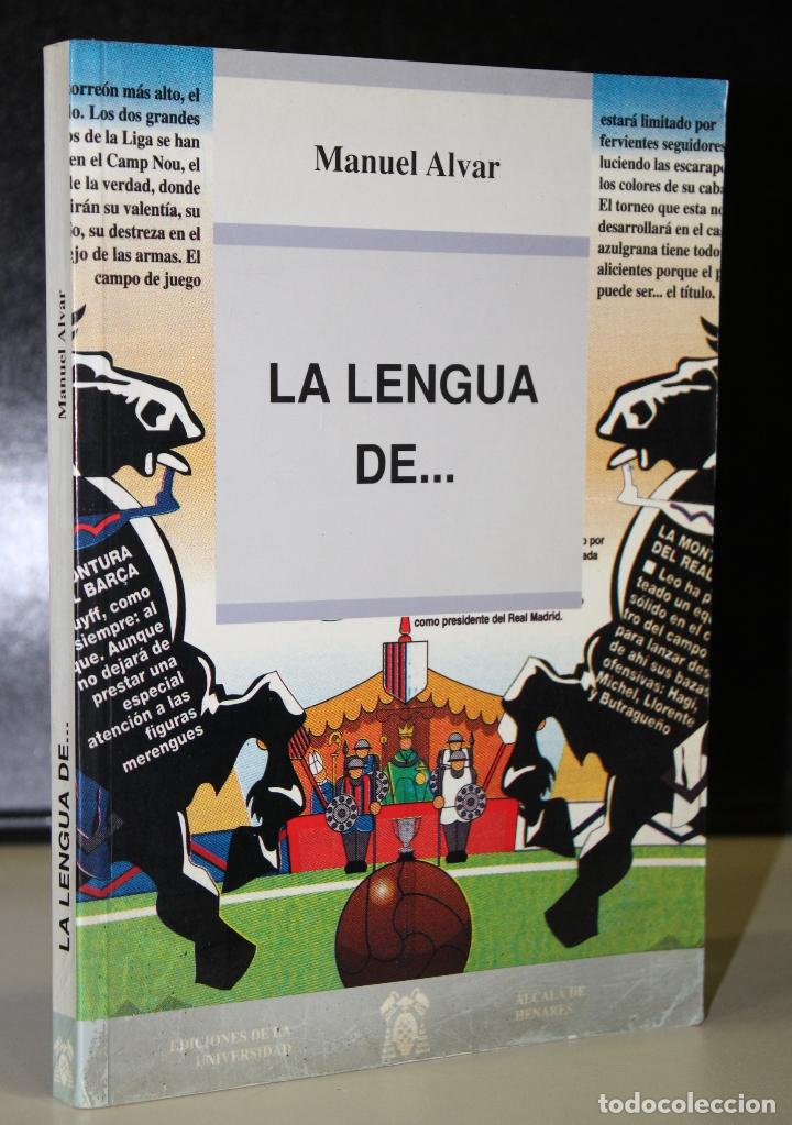 Libros: La lengua de. - Alvar, Manuel. - Foto 1