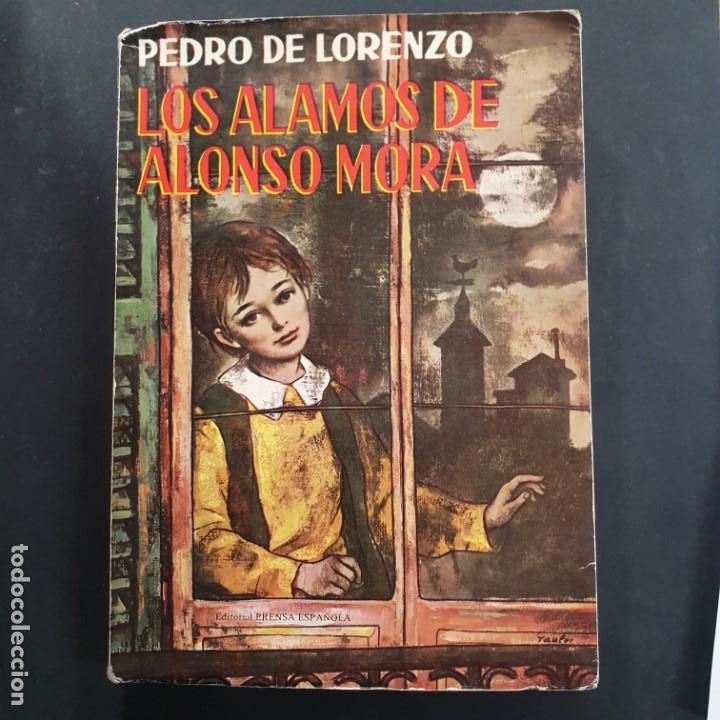 Libros: loa alamos de alonso mora pedro lorenzo - Foto 1