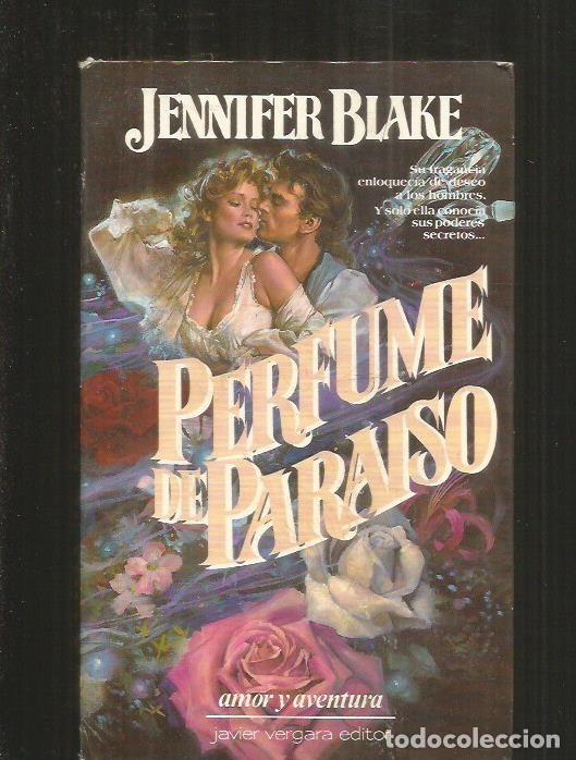 Libros: PERFUME DE PARAISO - BLAKE, JENNIFER - Foto 1