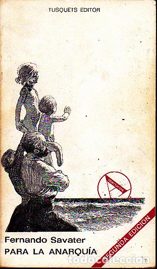Libros: PARA LA ANARQUIA. - SAVATER, Fernando. - Foto 1