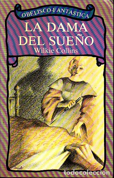 Libros: LA DAMA DEL SUE&Ntilde;O. - COLLINS, Wilkie. - Foto 1