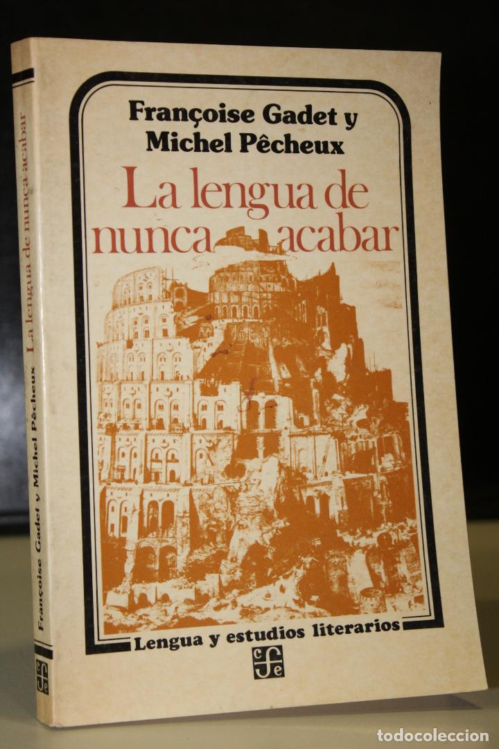 Libros: La lengua de nunca acabar - - Foto 1