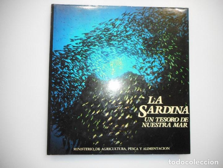 Libros: La sardina un tesoro de nuestra mar     Y98816T - Foto 1