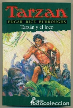 Libros: TARZ&Aacute;N Y EL LOCO - Burroughs,Edgar Rice - Foto 1