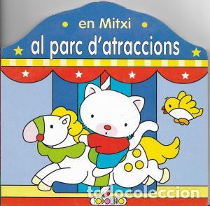 Libros: EN MITXI AL PARC D&acute;ATRACCIONS - Varios Autores - Foto 1