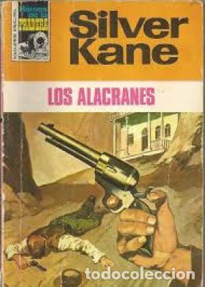 Libros: LOS ALACRANES - Kane,Silver - Foto 1