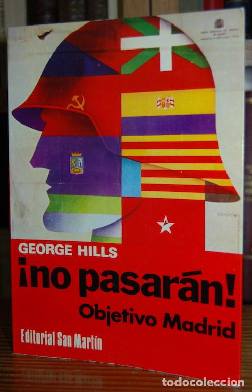 Libros: &iexcl;NO PASARAN! Objetivo Madrid - HILLS, George - Foto 1