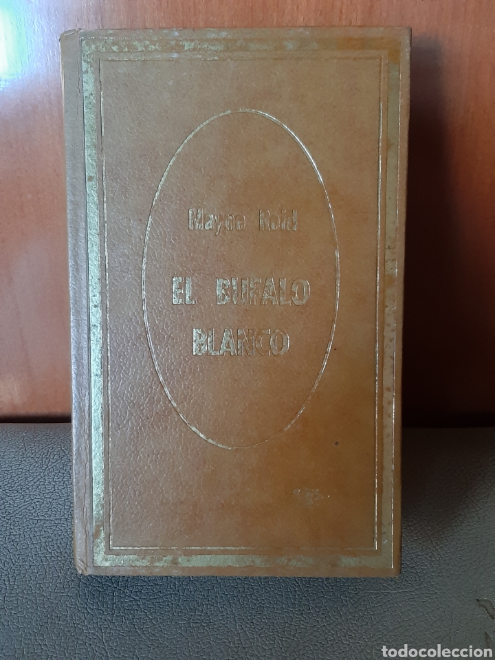 Libros: Libro El Bufalo Blanco de Mayne Reid. 1.972. Ediciones Petronio. - Foto 2