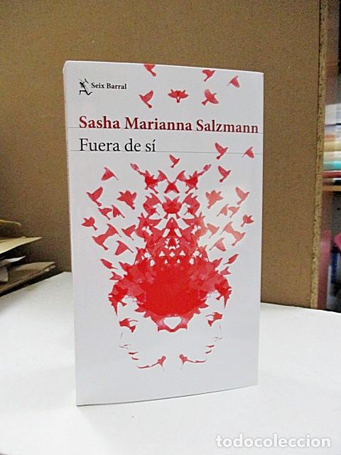 Libros: SALZMANN, SASHA MARIANNA. - FUERA DE S&Iacute;. - Foto 1
