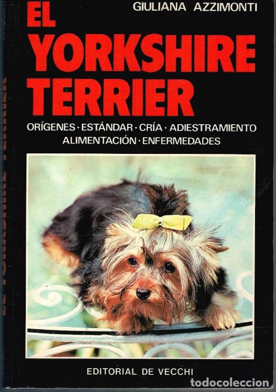 Libros: EL YORKSHIRE TERRIER - Giuliana Azzimonti - Foto 1