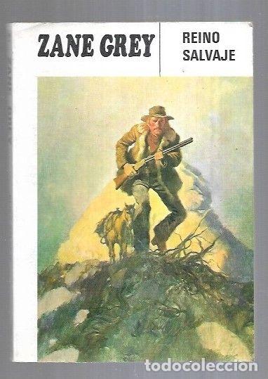 Libros: REINO SALVAJE - GREY, ZANE - Foto 4