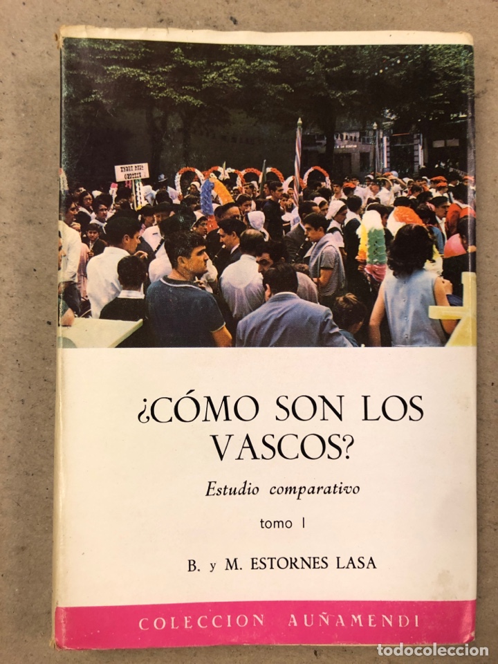 Livros em segunda m&atilde;o: &iquest;C&Oacute;MO SON LOS VASCOS). B. y M. ESTORNES LASA. COLECCI&Oacute;N AU&Ntilde;AMENDI N&deg; 54 (1967). ILUSTRADO.