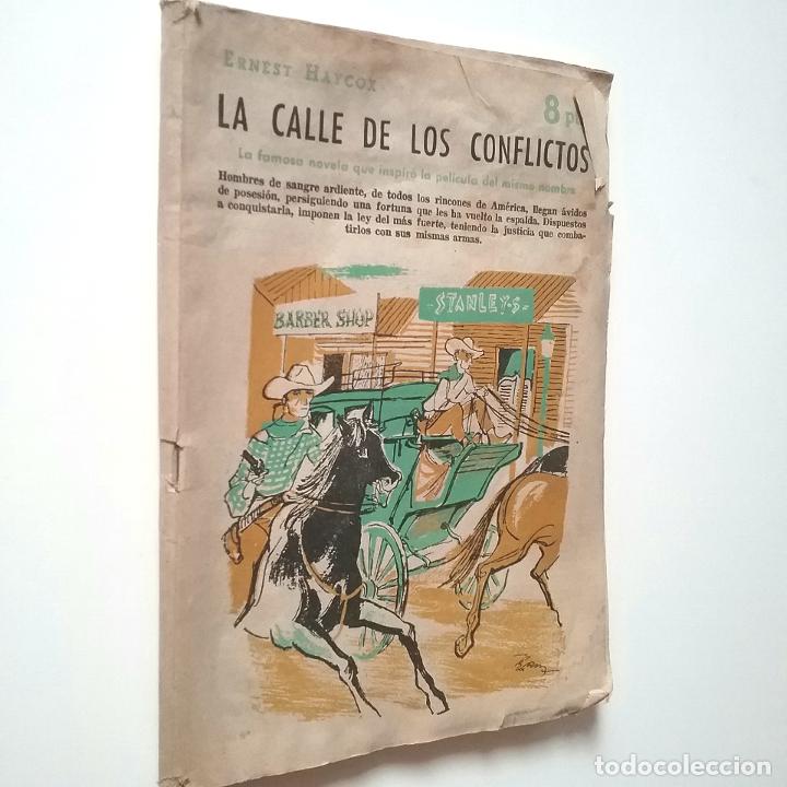 Libros: Ernest Haycox - La calle de los conflictos - Foto 1