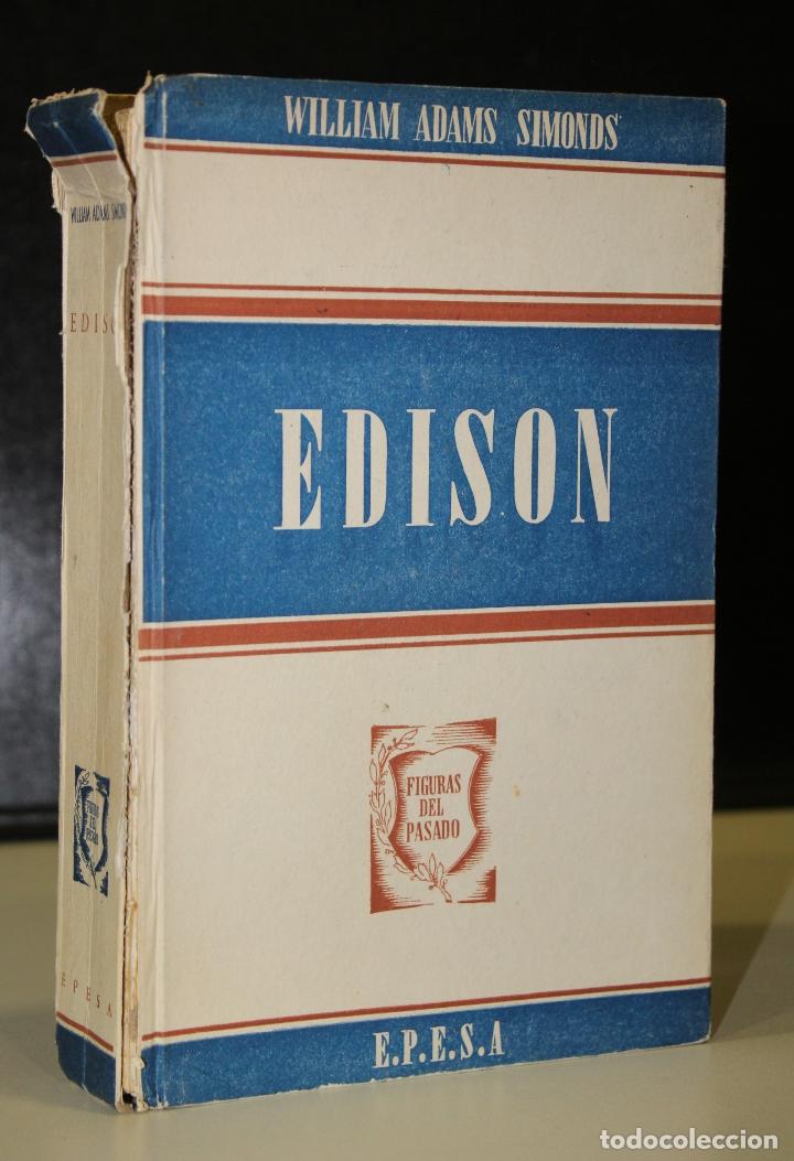 Libros: Edison. Su Vida, Su Obra, Su Genio - Adams Simonds, William - Foto 1