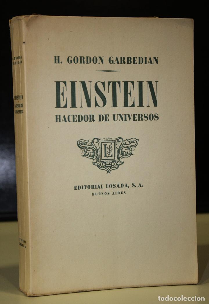 Libros: Einstein. Hacedor de universos. - Gordon Garbedian, H. - Foto 2